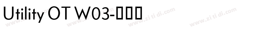 Utility OT W03字体转换